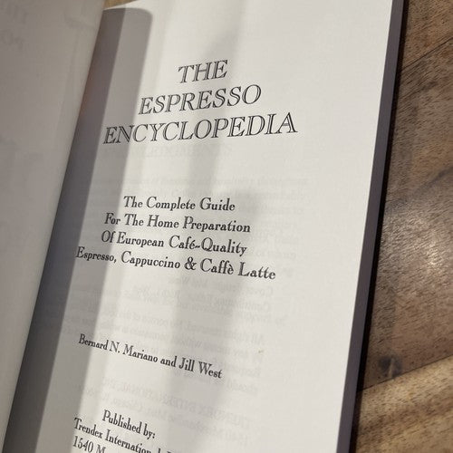 Espresso Encyclopedia guide to home preparation From A to Z book