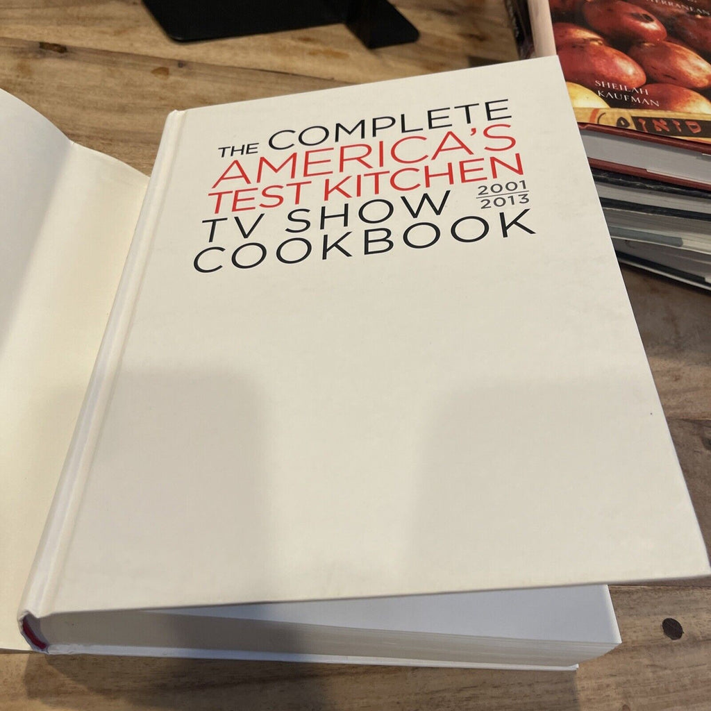 Complete America's Test Kitchen Tv Show Cookbook America's Test K