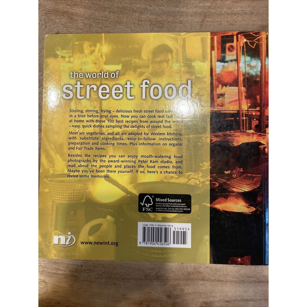 The World of Street Food : Easy Quick Meals to Cook at Home by Troth Wells...