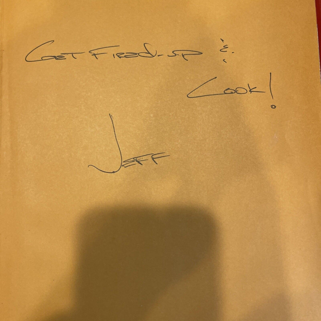 Fired Up! by Jeff Blank (2005, Hardcover), AUTOGRAPHED