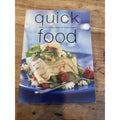 Laurel Glen Little Food Ser.: Quick Food : Easy Everyday Ideas for Busy Cooks by