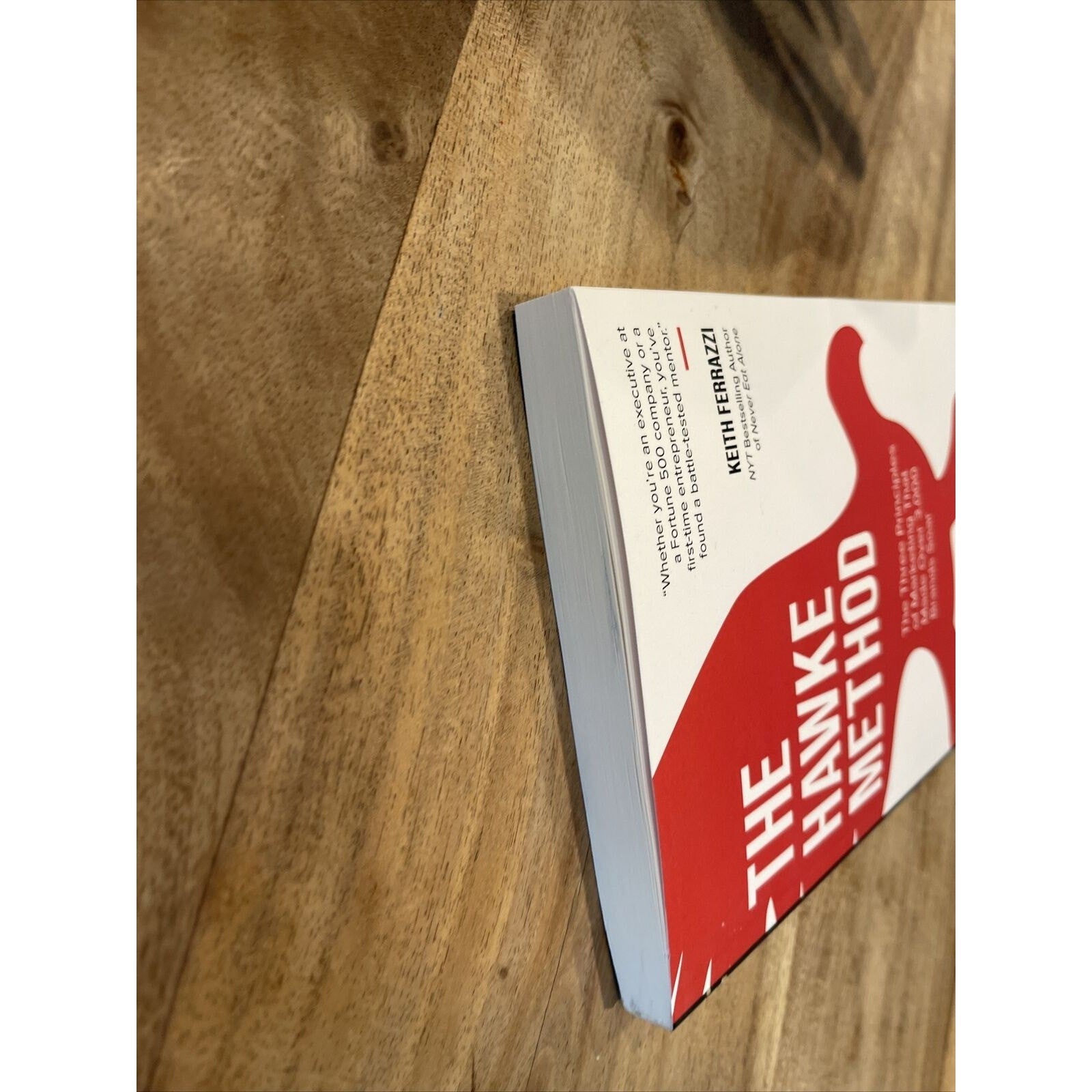 The Hawke Method: The Three Principles of Marketing That Made Over 3,000 Brands