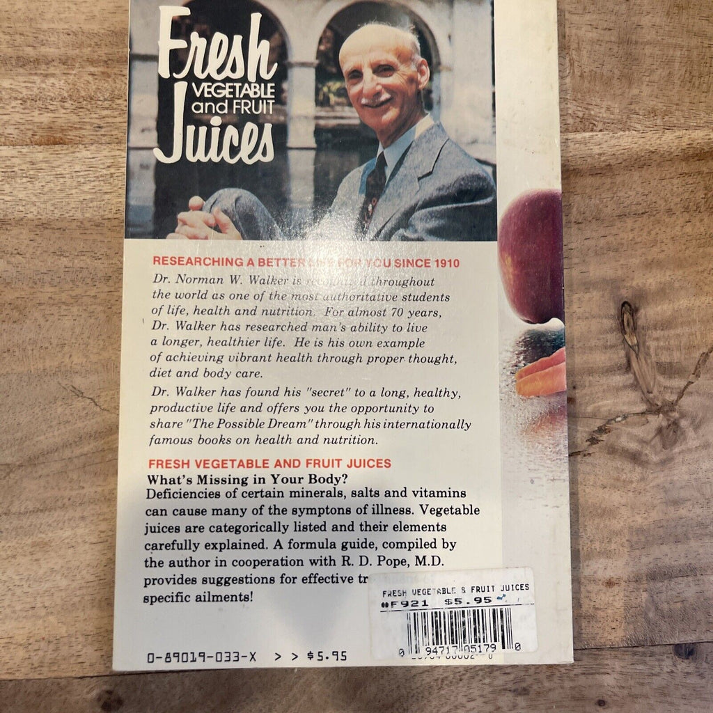 Fresh Vegetable and Fruit Juices by Norman Walker (1995, Trade Paperback,...