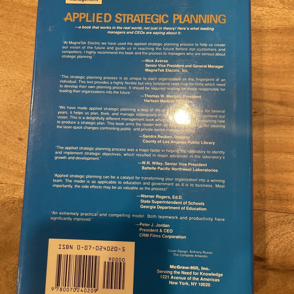 Applied Strategic Planning: How to Develop a Plan That Really Works