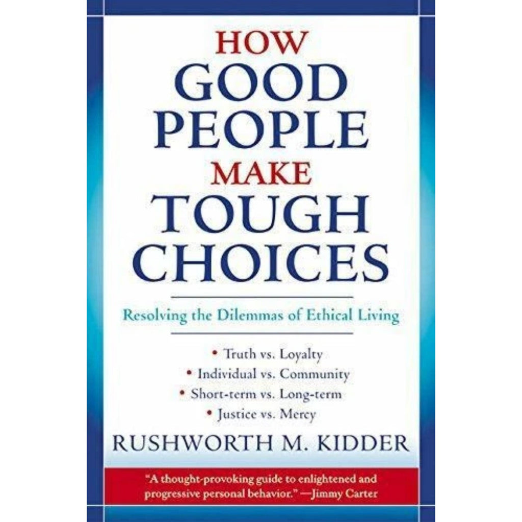 How Good People Make Tough Ch- Rushworth M Kidder, 9780684818382, paperback, new