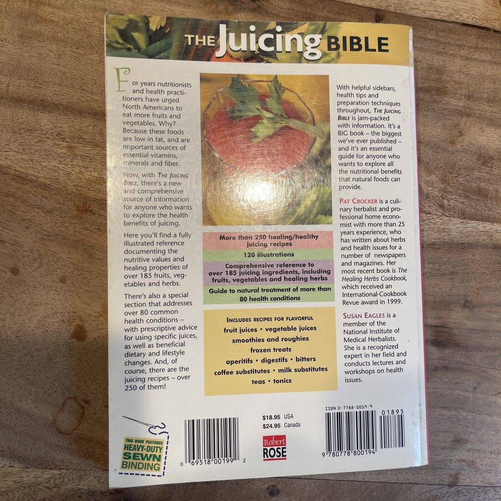 The Juicing Bible By Pat Crocker, Susan Eagles. 069518001992