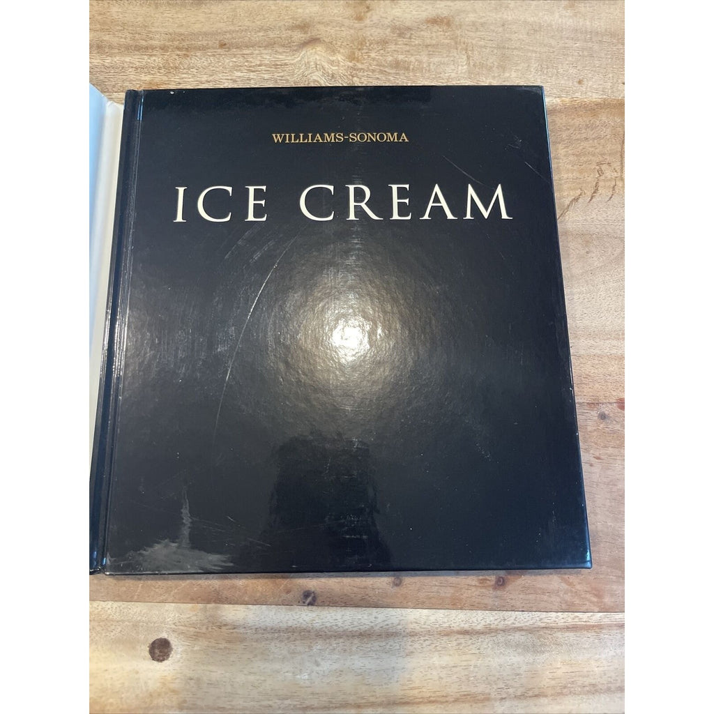 Ice Cream : 52 Easy Recipes for Year-Round Frozen Treats by Sally Sampson (2008,