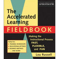 The Accelerated Learning Fieldbook With Music CD-ROM