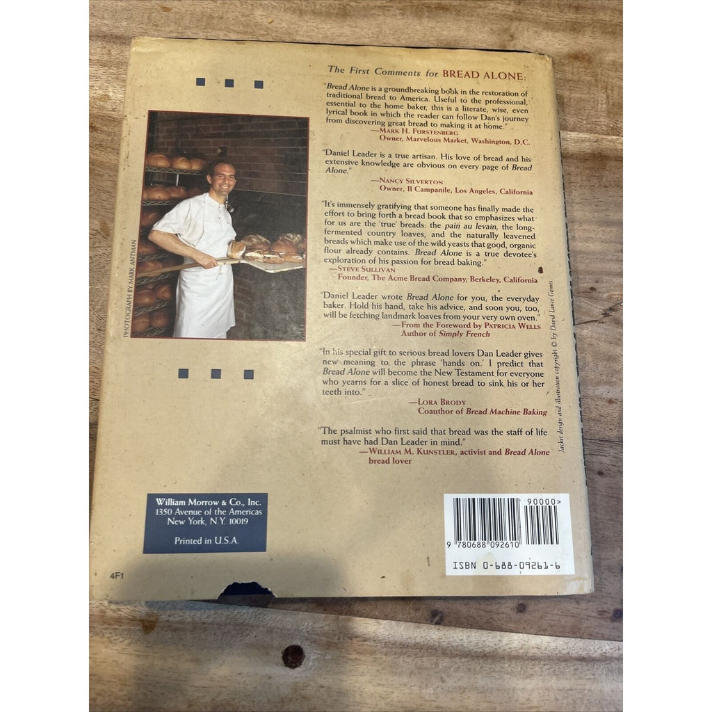 Bread Alone : Bold Fresh Loaves from Your Own Hands by Judith Blahnik and Daniel