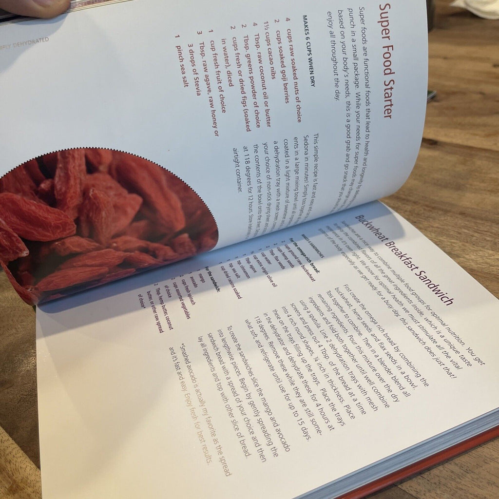 Simply Dehydrated : Delicious Raw Recipes That Explore Endless Possibilities