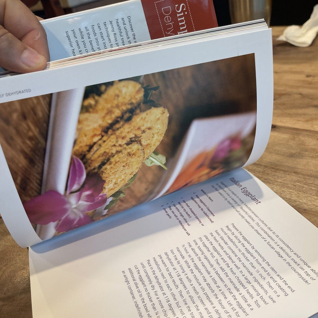 Simply Dehydrated : Delicious Raw Recipes That Explore Endless Possibilities