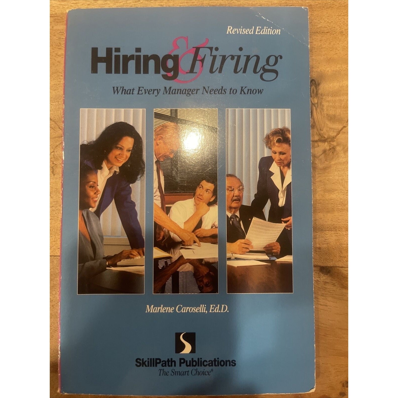 Hiring & Firing: What Every Manager Needs to Know - Paperback - GOOD