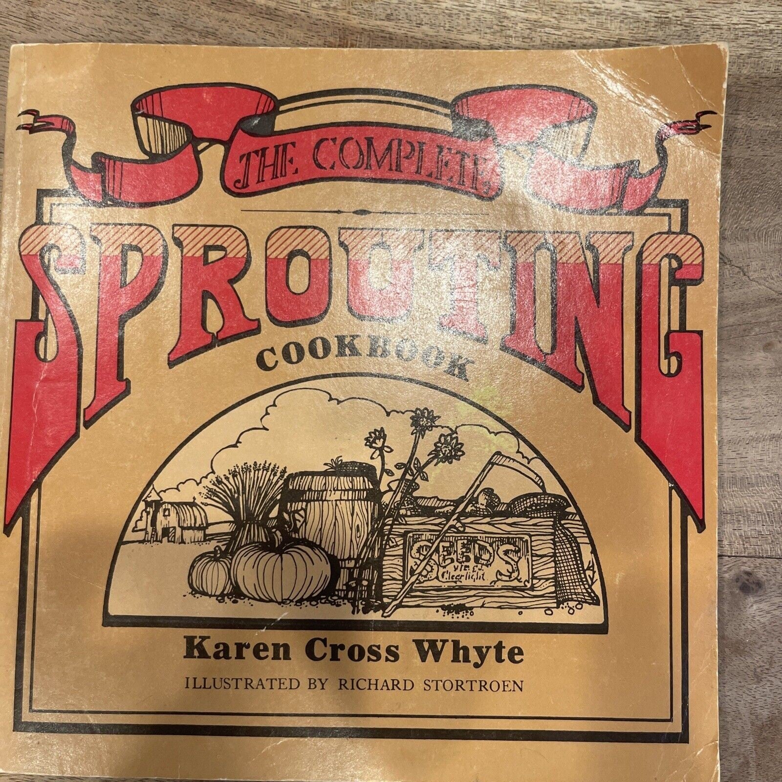 The complete sprouting cookbook - Paperback By Whyte, Karen Cross - GOOD