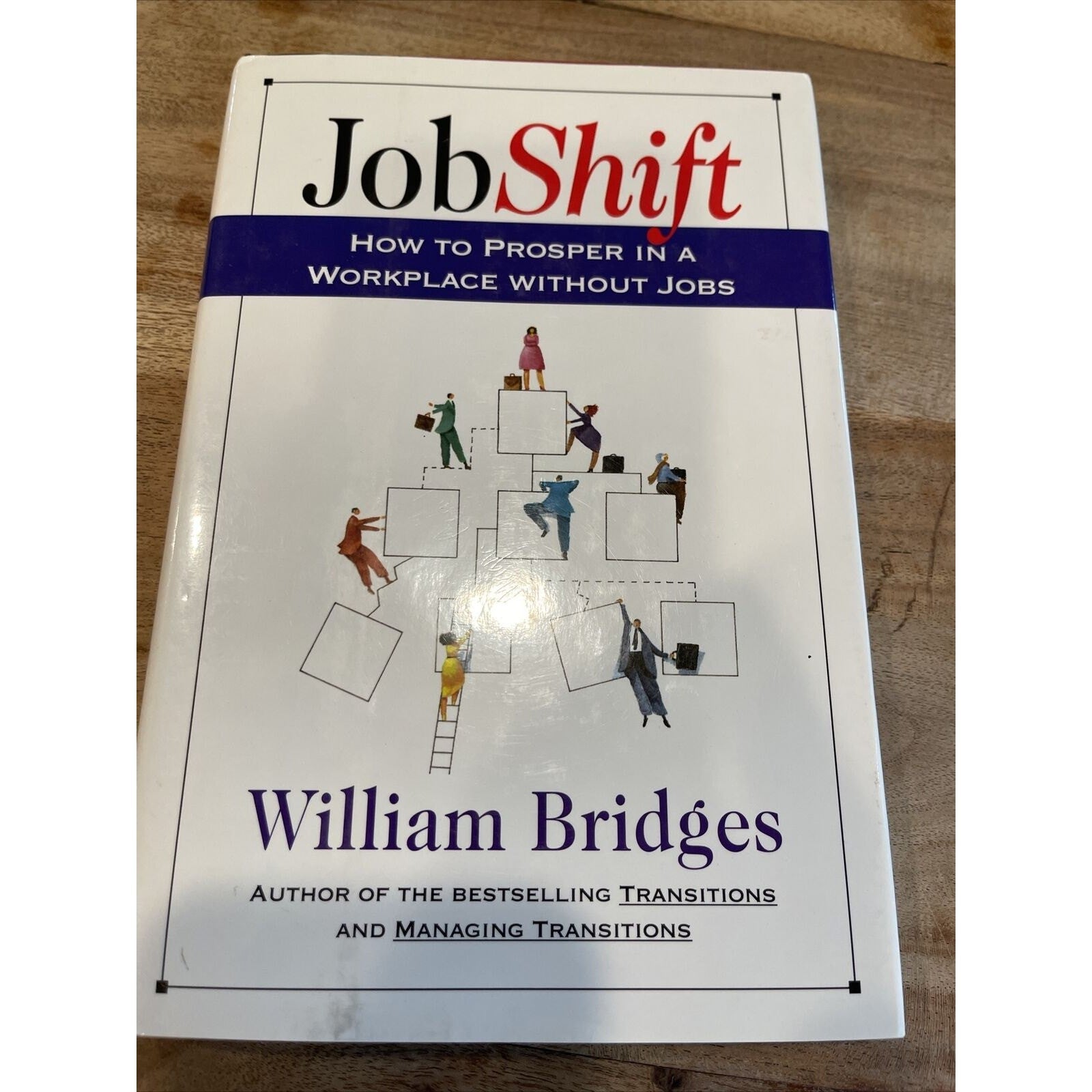 Jobshift: How To Prosper In A Workplace - 9780201626674, hardcover, Bridges, new