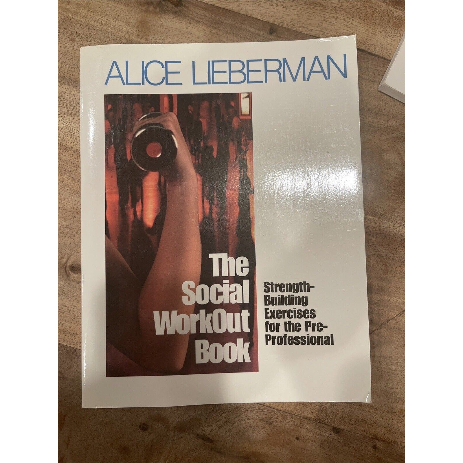 The Social Workout Book Strength-Building Exercises for the Pre-