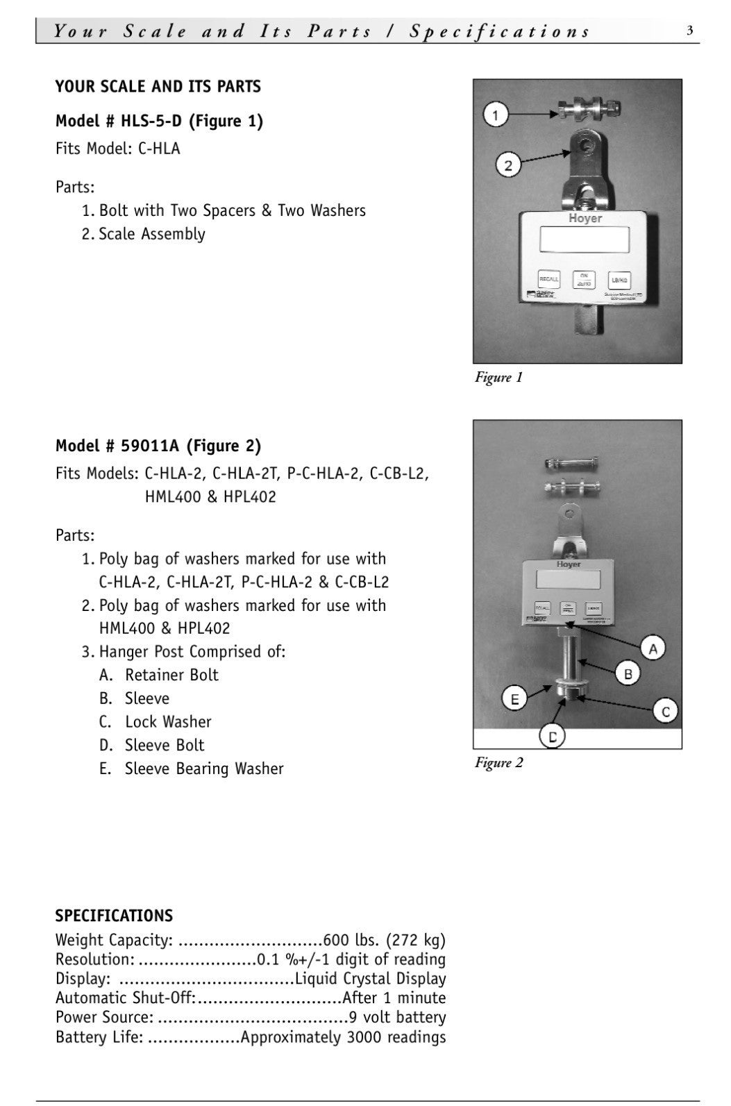 Hoyer Joerns Healthcare 59011A Digital Scale 600 lb capacity Patient Lift.