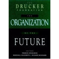 The Organization of the Future - Frances Hesselbein (1997)