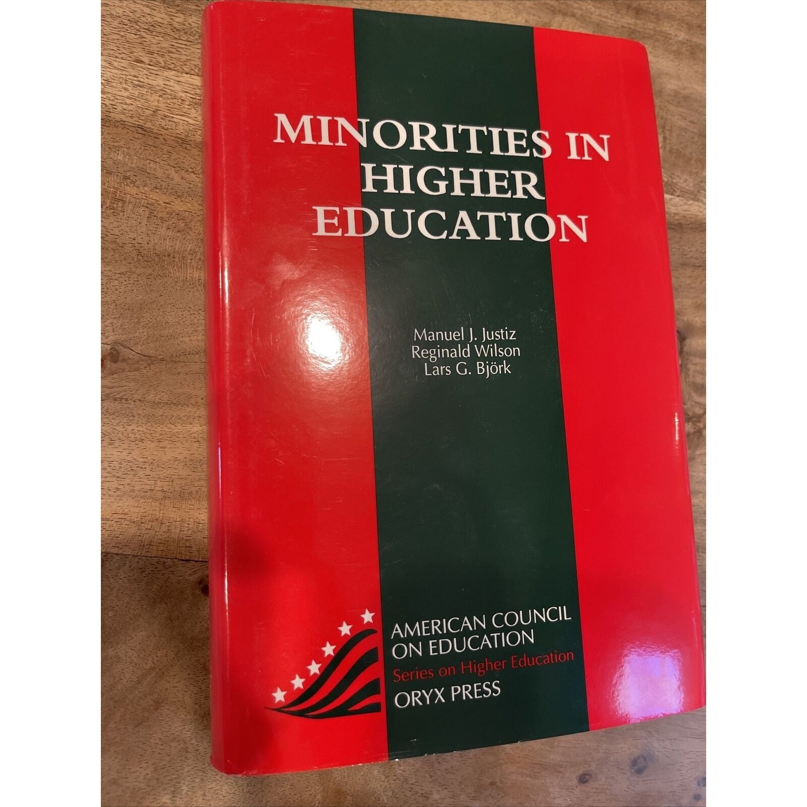 Minorities in Higher Education (American Council on Education/Oryx Press Serie..