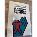 Leadership in Human Services Hardcover Leslie H., Jr. Garner