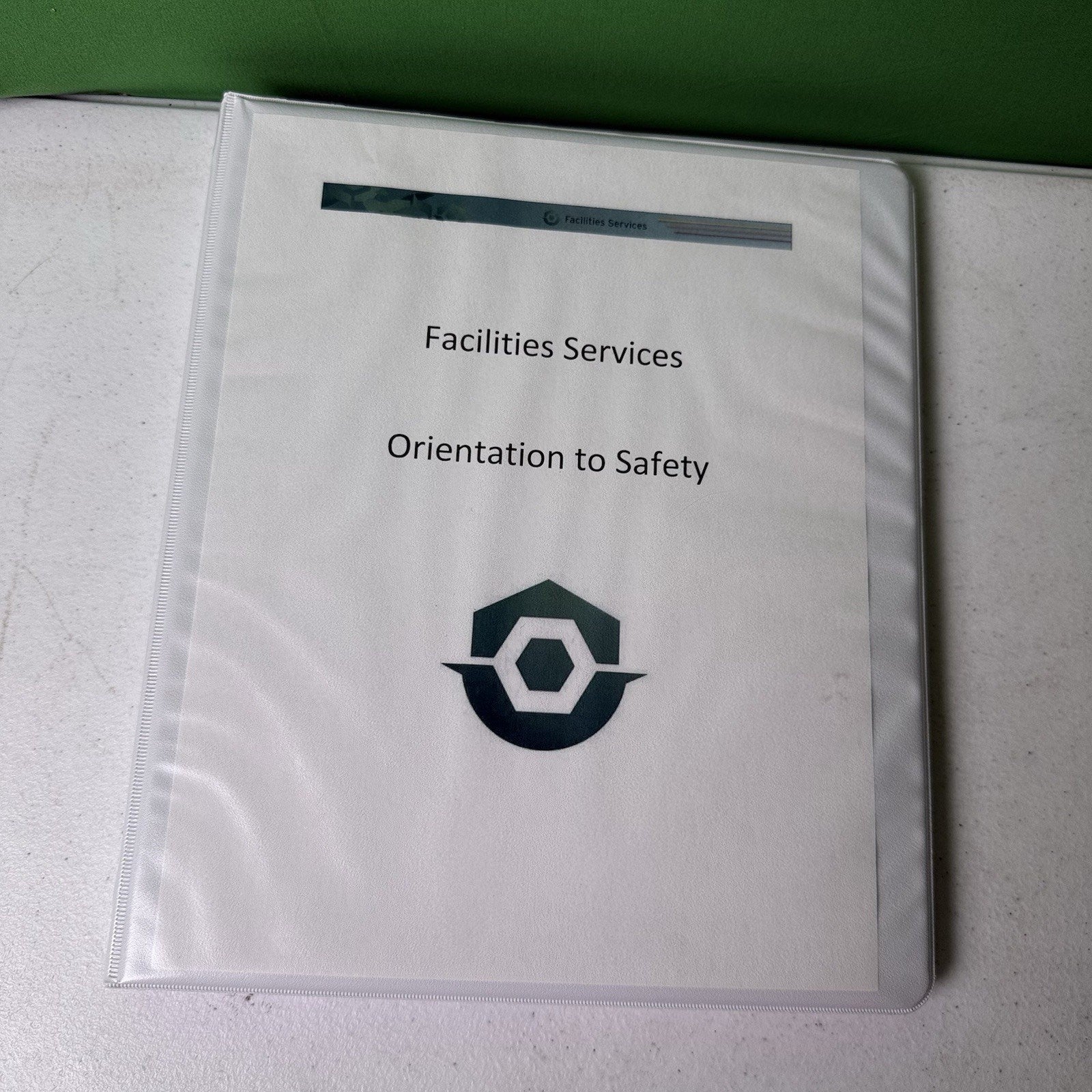 Facilities ServicesOrientation to Safety Manual