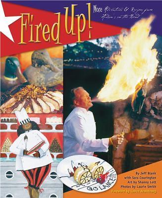 Fired Up! by Jeff Blank (2005, Hardcover), AUTOGRAPHED