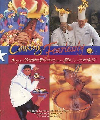 AUTOGRAPH, Cooking Fearlessly : Recipes and Other from Hudson's on the Bend