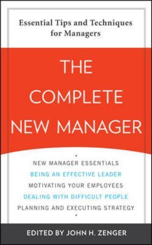 THE COMPLETE NEW MANAGER By John Zenger **BRAND NEW**