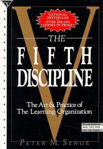 The Fifth Discipline by Peter M Senge: New