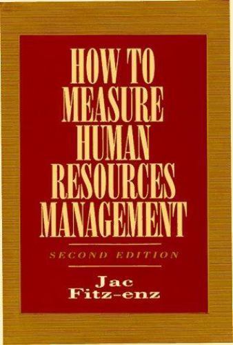 How To Measure Human Resource Management (McGraw-Hi... by Fitz-enz, Jac Hardback